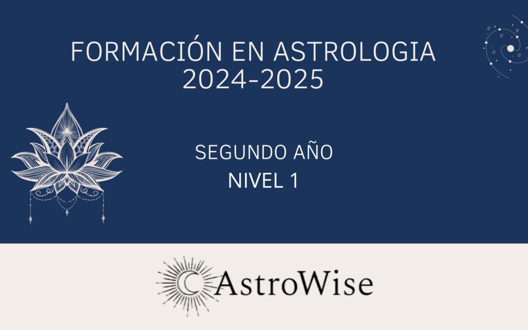 Formación en Astrología 2024-2025 / Segundo Año